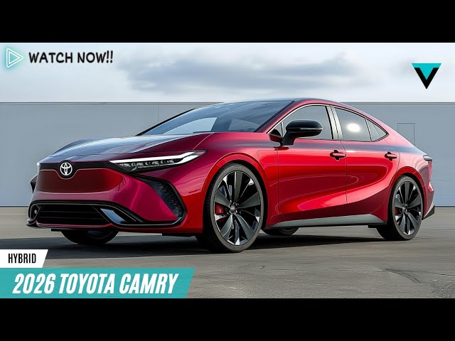 2026 Toyota Camry Hybrid: Unveiling the Future of Midsize Hybrid Sedans